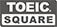 TOEIC SQUARE